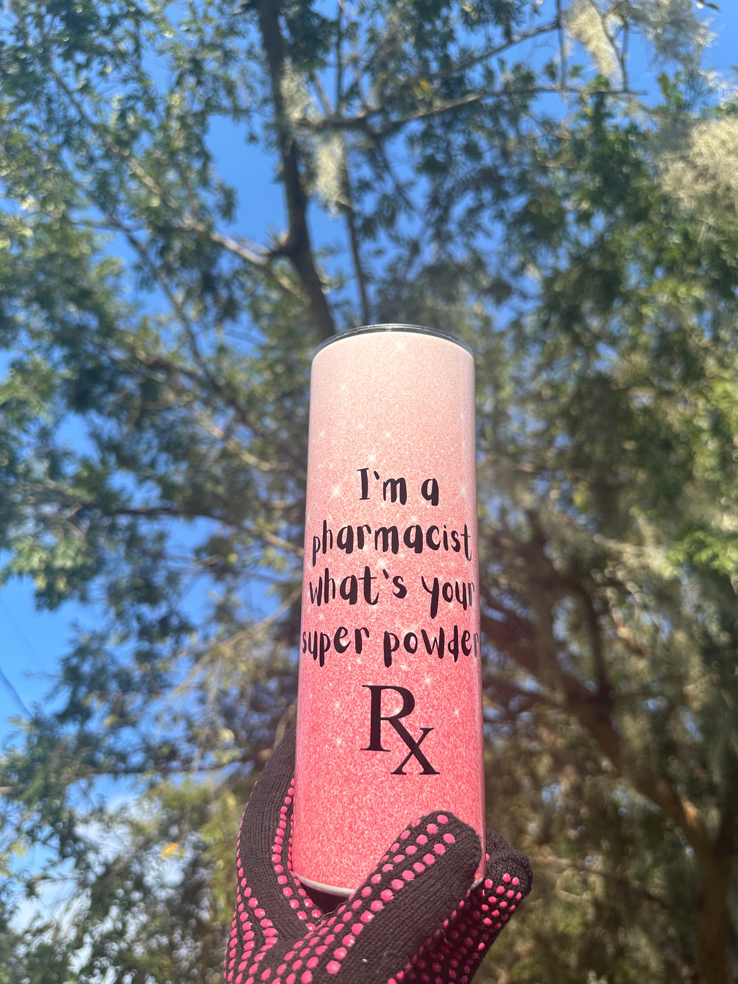20oz #pharmasistlife tumbler!