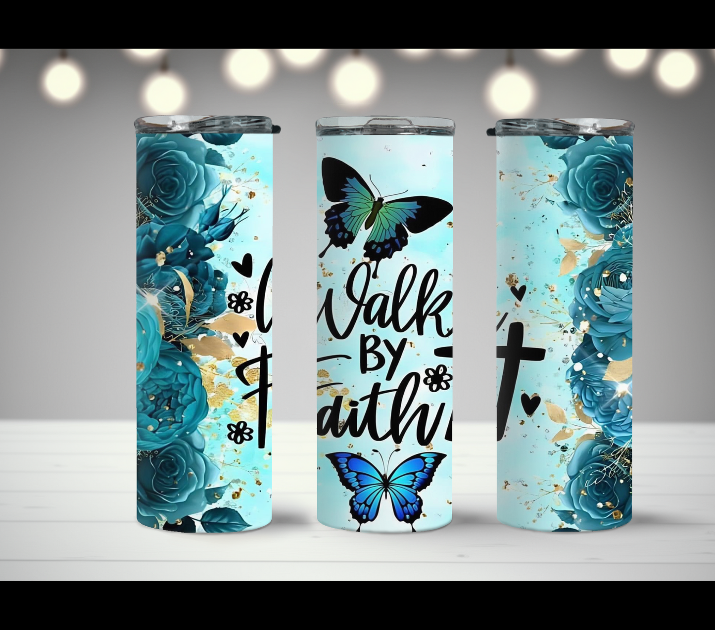 Walk by faith 20oz tumbler!