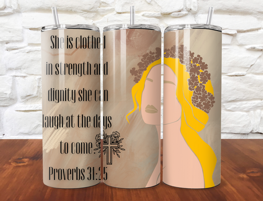 20oz tumbler proverbs 31:25